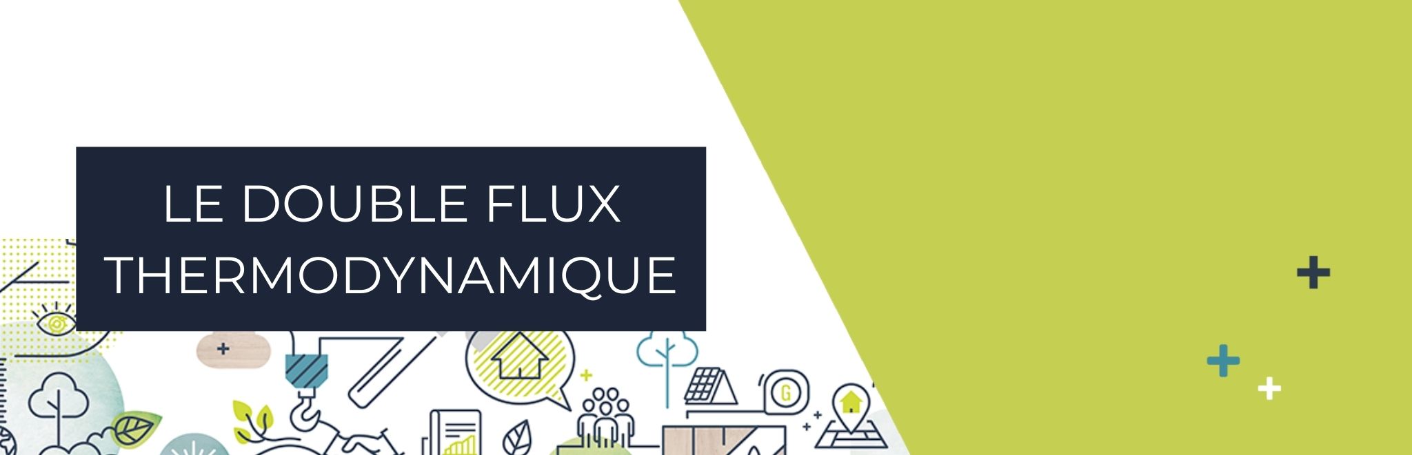 le double flux thermodynamique